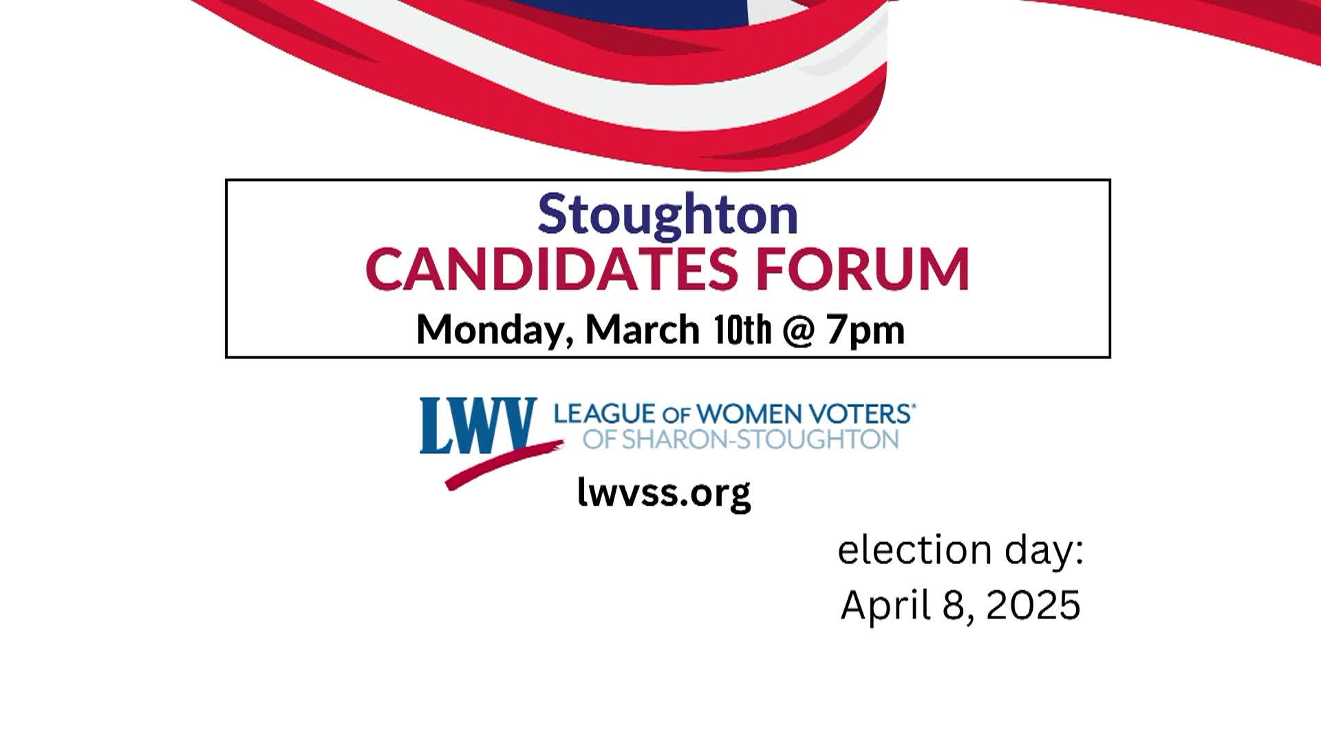 Thumbnail image for LWV - Stoughton Candidate Debates 2025: Select Board and Stoughton Redevelopment Authority_LIVE