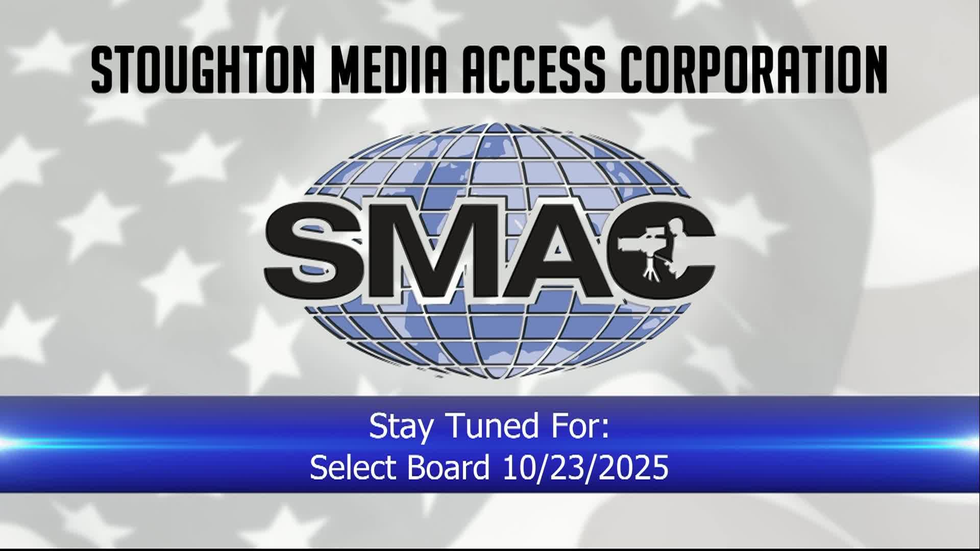Live Select Board - SMAC Public Hearing: 10/23/25