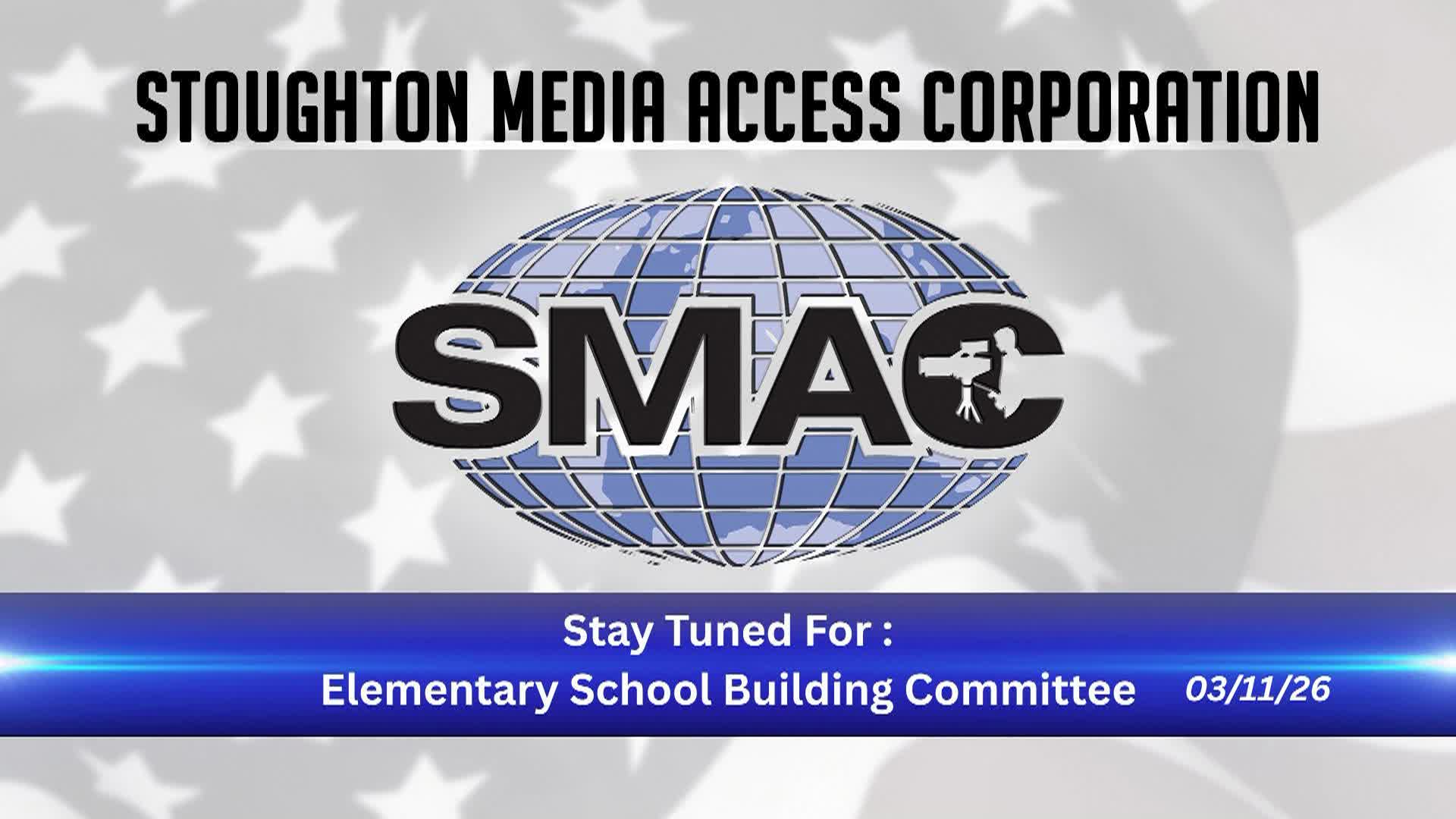 Thumbnail image for LIVE Elementary School Building Committee: 3/11/26