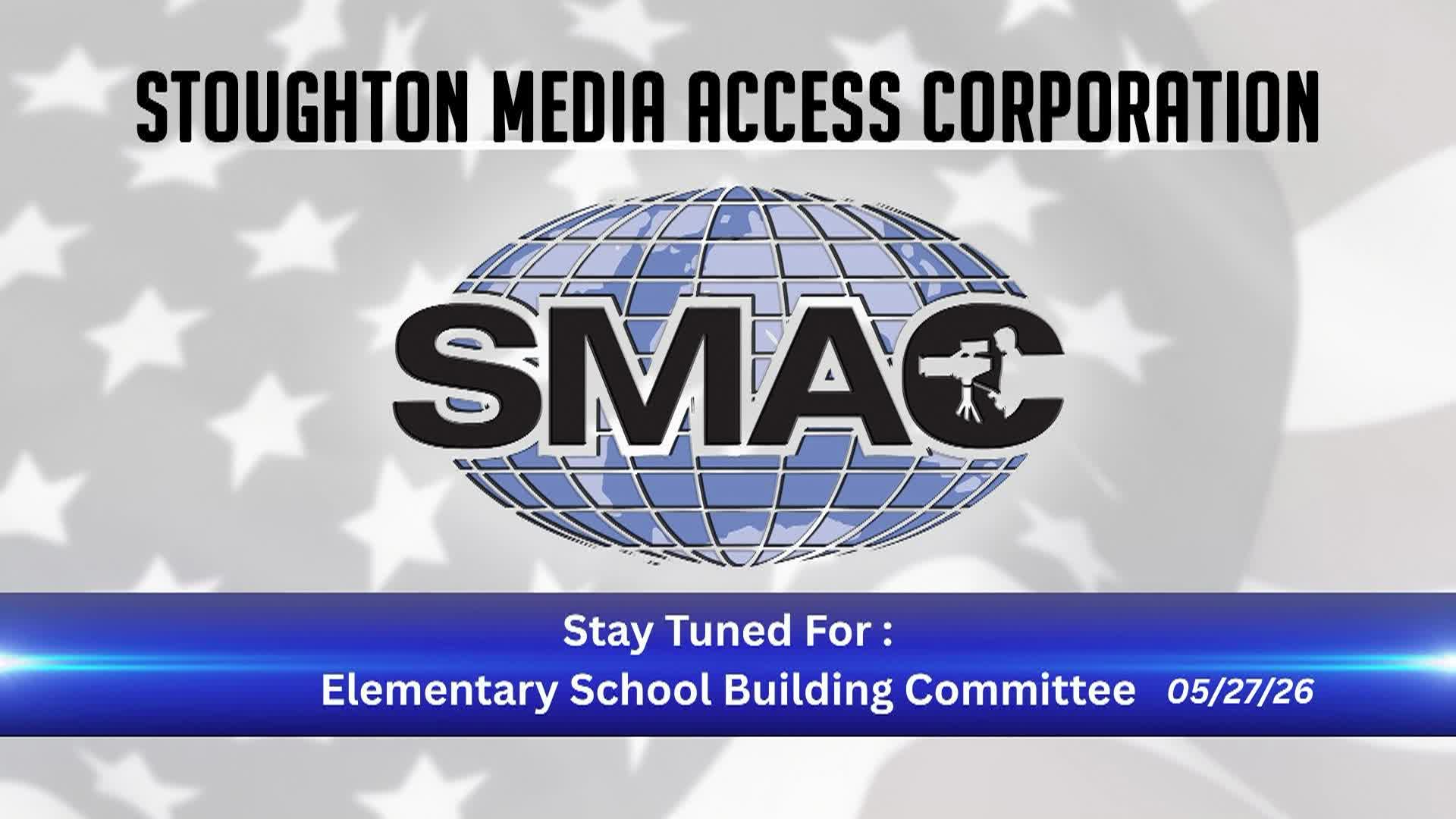 Thumbnail image for LIVE Elementary School Building Committee: 5/27/26