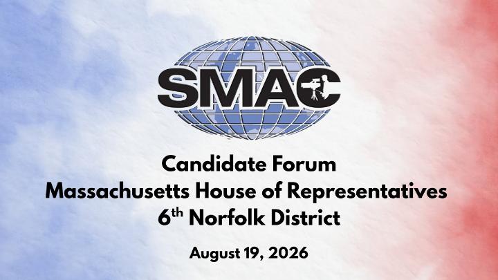 Thumbnail image for Candidate Forum: Massachusetts House of Representatives 6th Norfolk District: 08/19/26