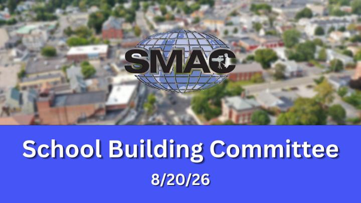Thumbnail image for School Building Committee: 8/20/26