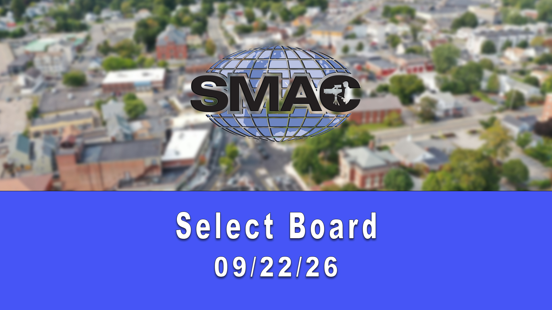 Thumbnail image for LIVE Select Board: 9/22/26